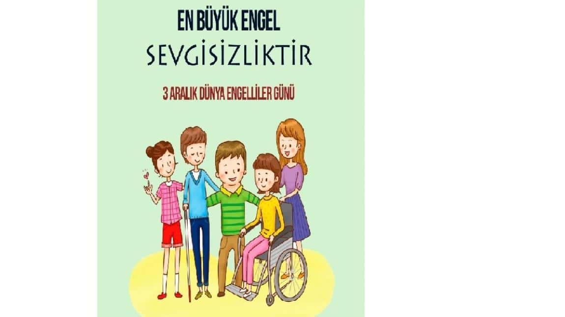 3 Aralık Dünya Engelliler Farkındalık Günü